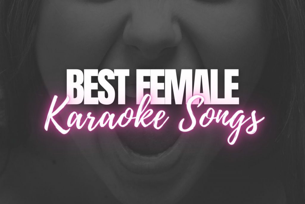 50-best-female-karaoke-songs-yourmusiccharts