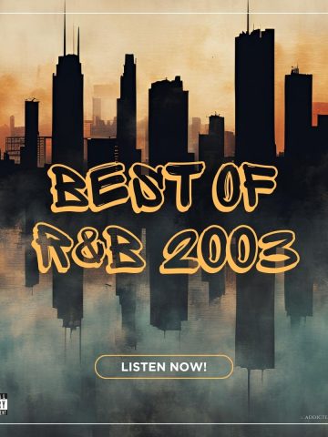 The skyline of a city by the water, in a grunge style with the text Best of R&B 2003. Listen now!