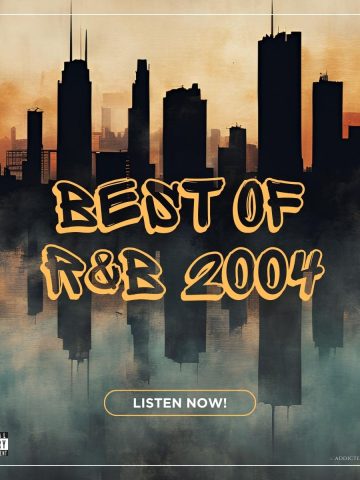 The skyline of a city by the water, in a grunge style with the text Best of R&B 2004. Listen now!